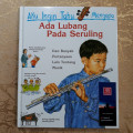 Ada Lubang Pada Seruling