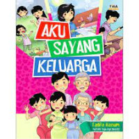 Aku Sayang Keluarga