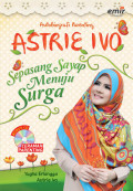 Autobiografi Parenting Astrie Ivo : Sepasang Sayap Menuju Surga