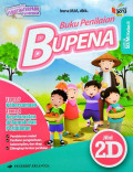 Bupena Jilid 2D Untuk SD/MI Kelas 2 Tema 7 Kebersamaan, Tema 8 Keselamatan Di Rumah Dan Perjalanan