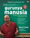 Gurunya Manusia: Menjadikan Semua Anak Istimewa dan Semua Anak Juara
