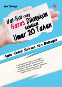 Hal-Hal yang Harus Dilakukan Sebelum Umur 20 Tahun