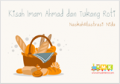 Kisah Imam Ahmad Dan Tukang Roti Cerita Anak Muslim