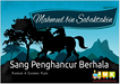 Mahmud Bin Sabaktakin Sang Penghancur Berhala Cerita Anak Muslim
