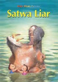 Satwa Liar 5 Seri Kehidupan Alam Widya Wiyata Pertama